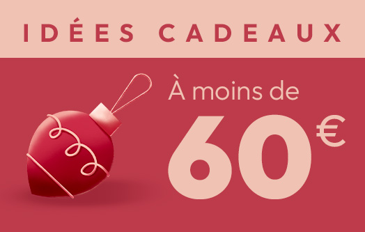 Cadeaux à moins de 60€
